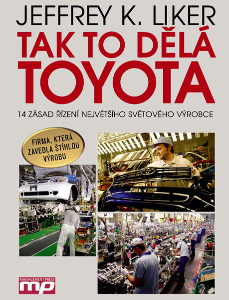 Knižní publikace Tak to dělá Toyota již v předvánočním prodeji